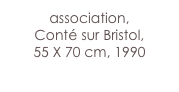 association,
Conté sur Bristol,
55 X 70 cm, 1990