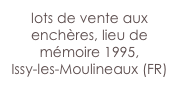 lots de vente aux enchères, lieu de mémoire 1995,
Issy-les-Moulineaux (FR)